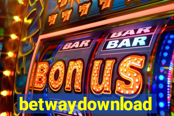 betwaydownload