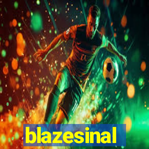 blazesinal