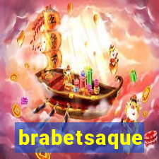 brabetsaque