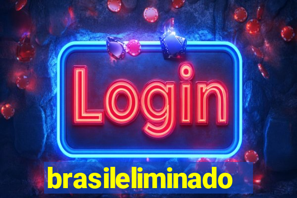 brasileliminado