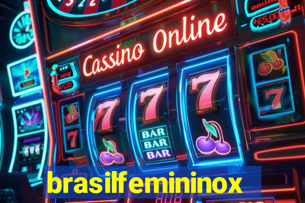 brasilfemininox