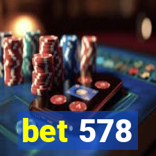 bet 578