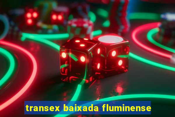 transex baixada fluminense