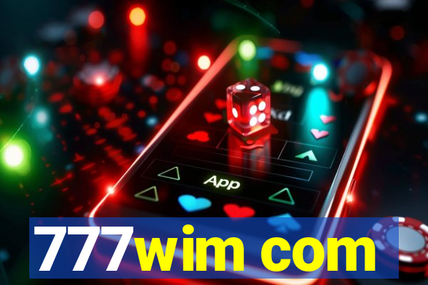 777wim com