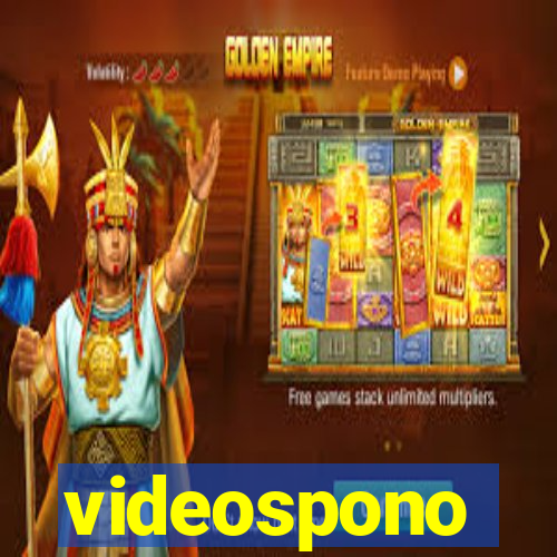 videospono