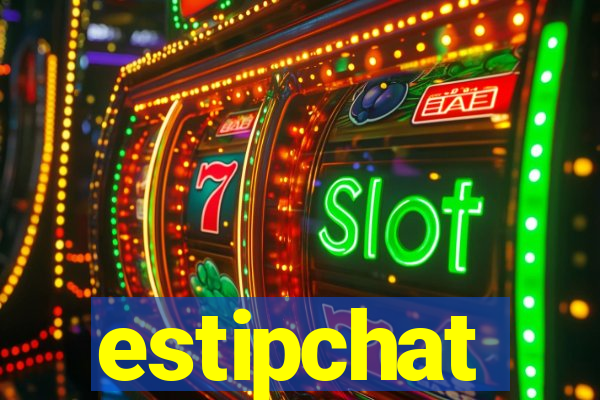 estipchat