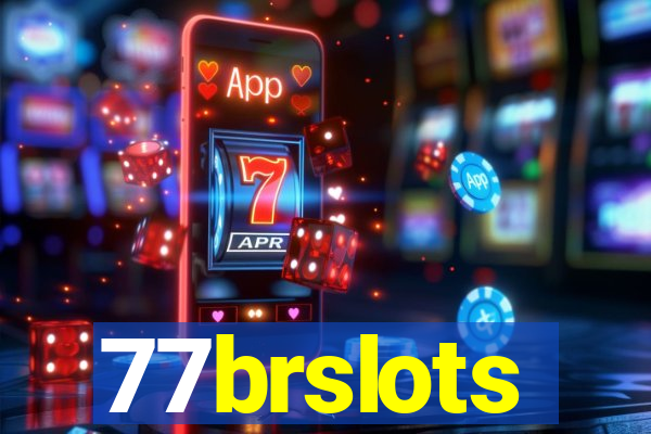 77brslots