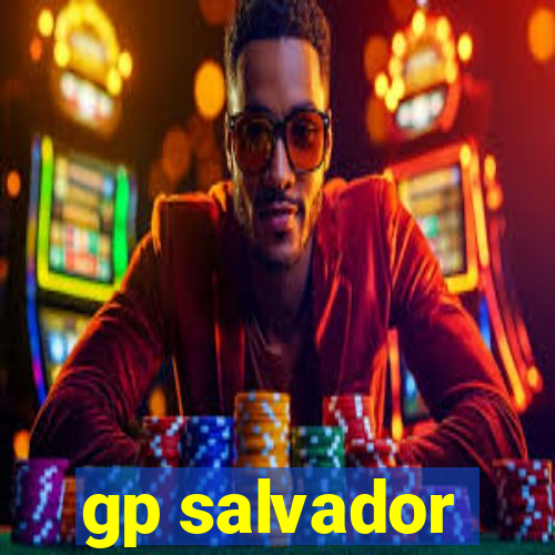 gp salvador