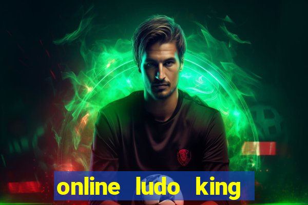 online ludo king cash game