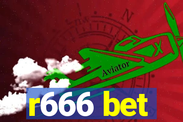 r666 bet