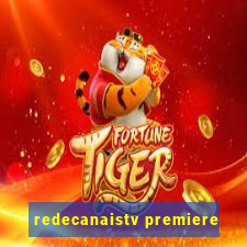 redecanaistv premiere