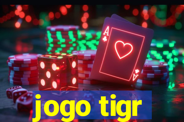 jogo tigr