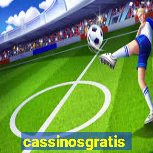 cassinosgratis