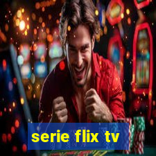 serie flix tv