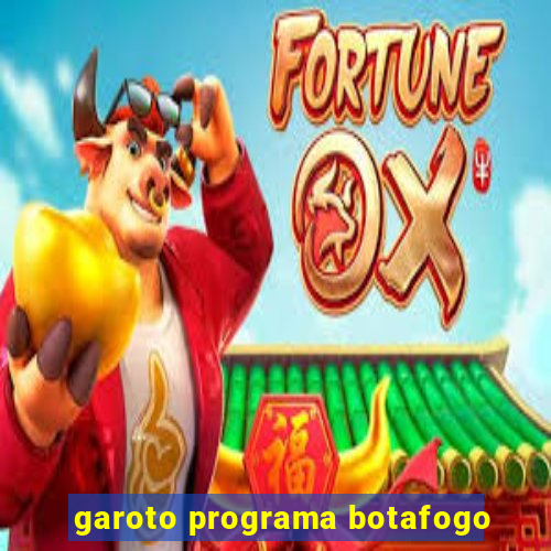 garoto programa botafogo