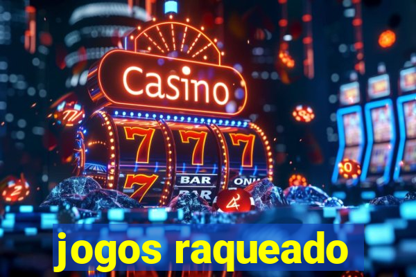 jogos raqueado