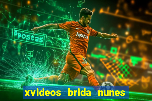 xvideos brida nunes e médico