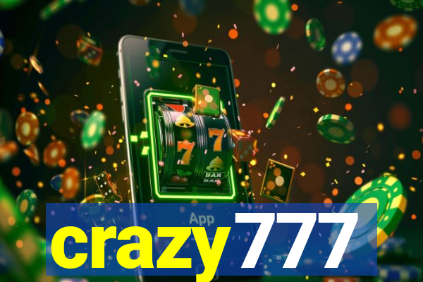 crazy777