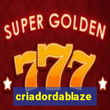 criadordablaze