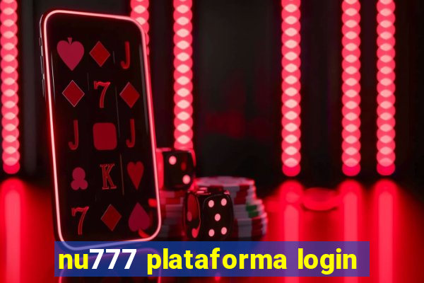 nu777 plataforma login