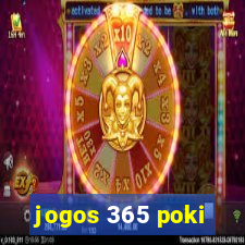 jogos 365 poki