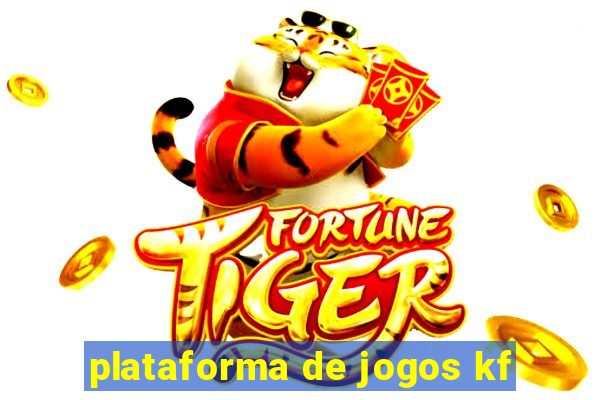 plataforma de jogos kf