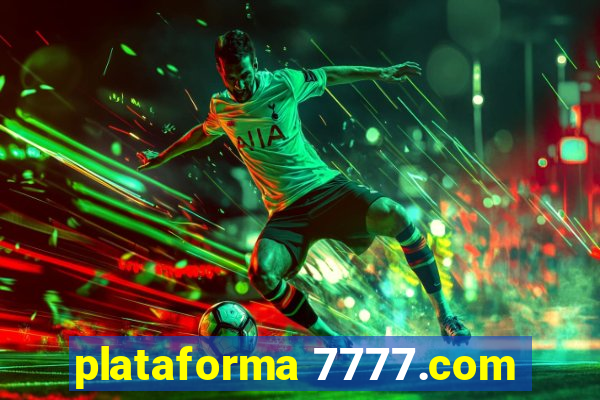 plataforma 7777.com