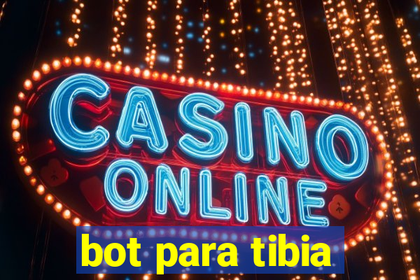 bot para tibia