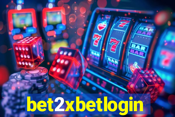 bet2xbetlogin