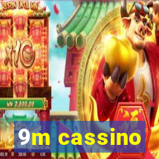 9m cassino