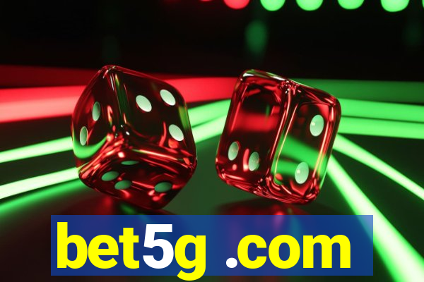 bet5g .com