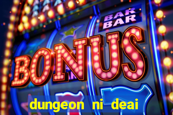 dungeon ni deai segunda temporada dublado