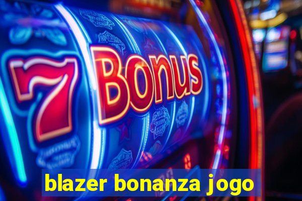 blazer bonanza jogo