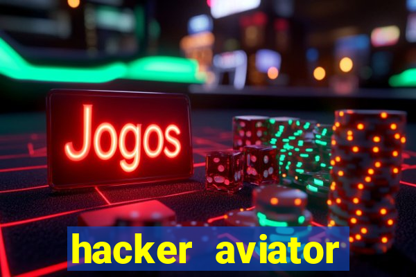 hacker aviator aposta ganha