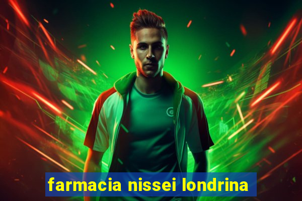 farmacia nissei londrina