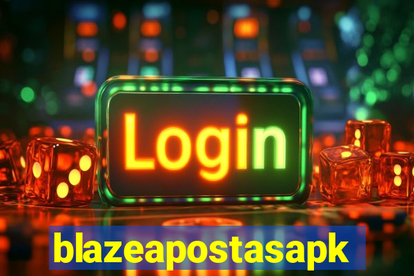 blazeapostasapk