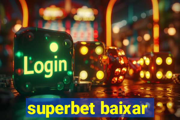 superbet baixar