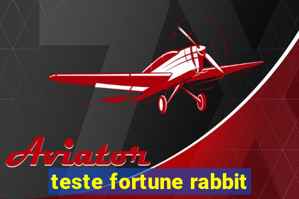 teste fortune rabbit