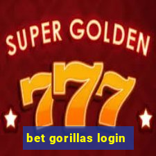 bet gorillas login