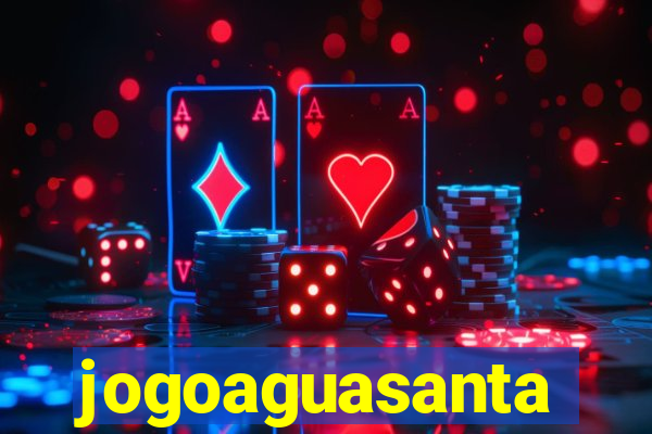 jogoaguasanta