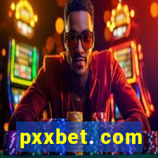 pxxbet. com