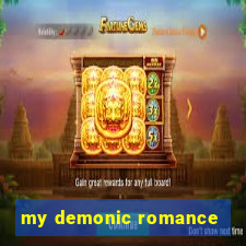 my demonic romance