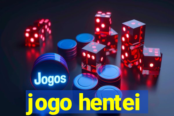 jogo hentei