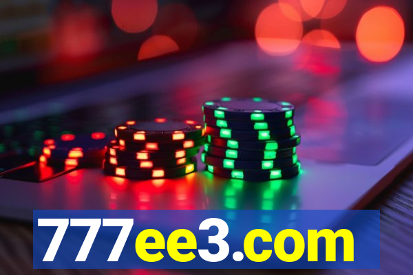 777ee3.com