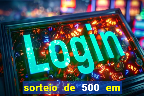 sorteio de 500 em cash toda segunda feira novibet como funciona