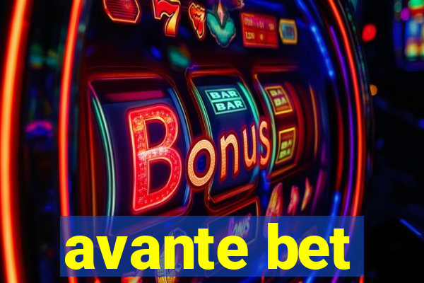 avante bet