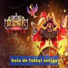 bola de futsal antiga