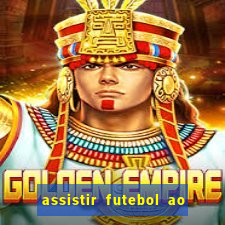 assistir futebol ao vivo grátis tv 0800