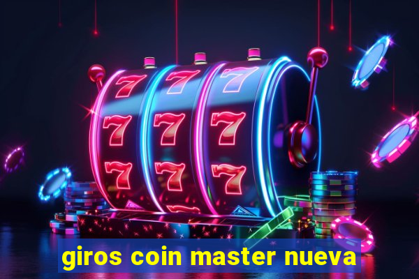 giros coin master nueva