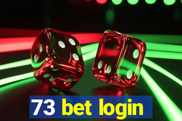 73 bet login